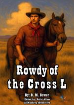 Rowdy of the Cross L