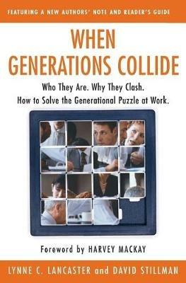When Generations Collide - Lynne C Lancaster,David Stillman - cover