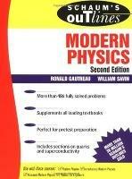 Schaum's Outline of Modern Physics - Ronald Gautreau - cover