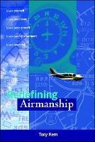 Redefining Airmanship - Tony Kern - cover