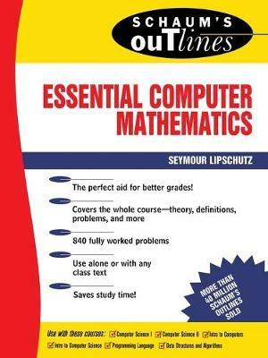 Schaum's Outline of Essential Computer Mathematics - Seymour Lipschutz - cover