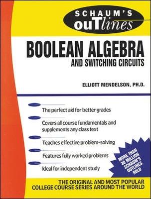 Schaum's Outline of Boolean Algebra and Switching Circuits - Elliott Mendelson - cover
