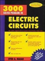 3,000 Solved Problems in Electrical Circuits - Syed Nasar - cover