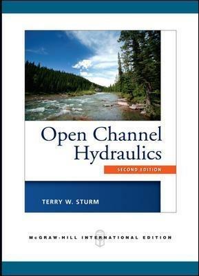Open channel hydraulics - Terry W. Sturm - copertina