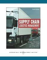 Supply Chain Logistics Management - Donald Bowersox,David Closs,M. Bixby Cooper - cover