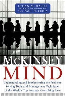 McKinsey Mind - Ethan Rasiel,Paul Friga - cover
