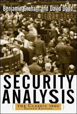 Security Analysis: The Classic 1940 Edition - Benjamin Graham,Benjamin Graham,David Dodd - cover