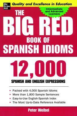 The Big Red Book of Spanish Idioms - Peter Weibel - cover