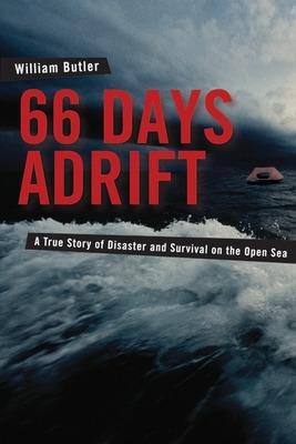 66 Days Adrift - William Butler - cover