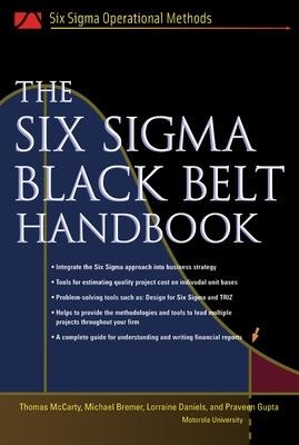The Six Sigma Black Belt Handbook - Thomas McCarty,Lorraine Daniels,Michael Bremer - cover