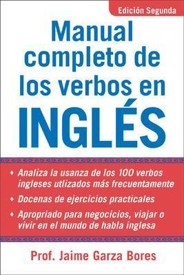 Manual Completo De Los Verbos En Ingles - Jamie Garza Bores - cover