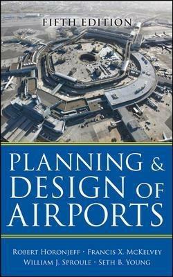 Planning and design of airports - Robert Horonjeff - copertina