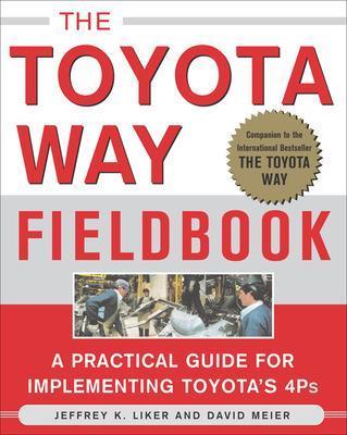 The Toyota Way Fieldbook - Jeffrey Liker,David Meier - cover