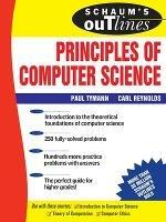 Schaum's Outline of Principles of Computer Science - Paul Tymann,Carl Reynolds - cover