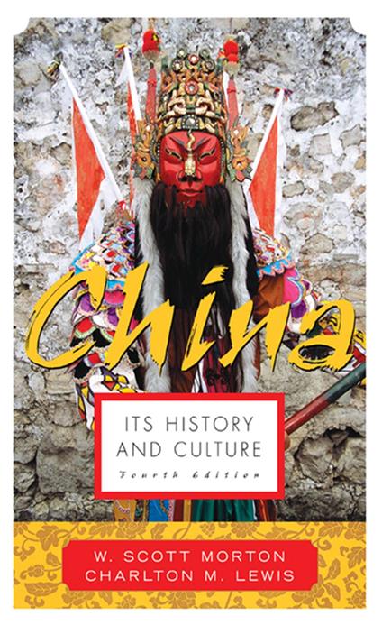 China: Its History and Culture