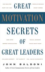 Great Motivation Secrets of Great Leaders