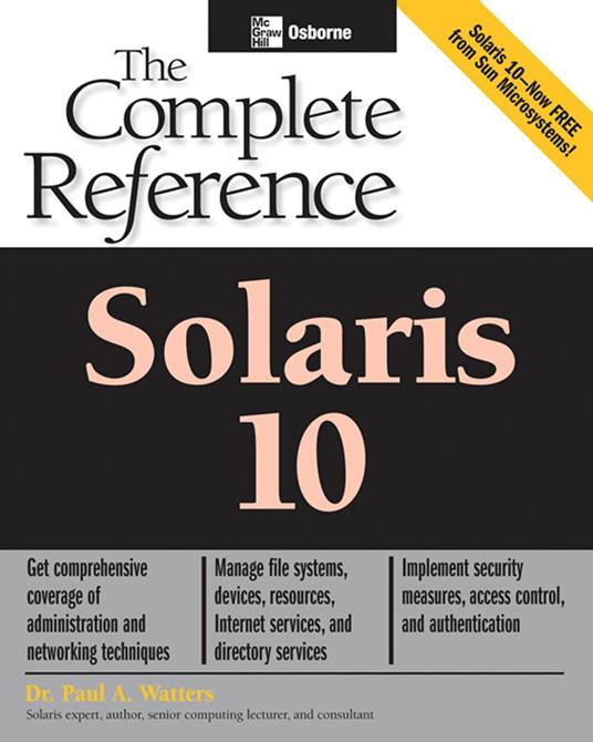 Solaris 10 The Complete Reference