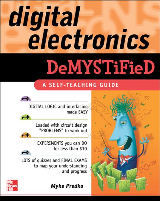 Digital Electronics Demystified