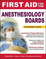 First aid for the anesthesiology boards: an insider's guide