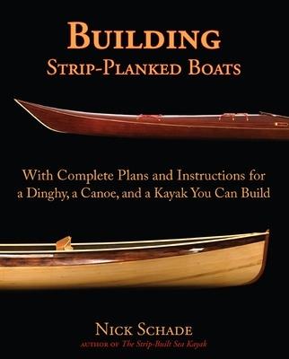 Building Strip-Planked Boats - Nick Schade - cover