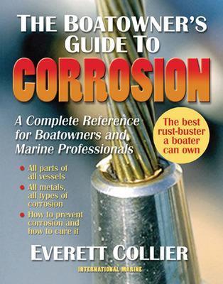 The Boatowner's Guide to Corrosion - Everett Collier - cover