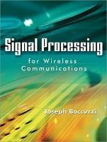 Signal Processing for Wireless Communications - Joseph Boccuzzi - cover