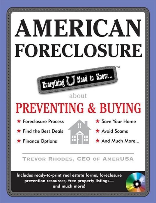 American Foreclosure: Everything U Need to Know About Preventing and Buying