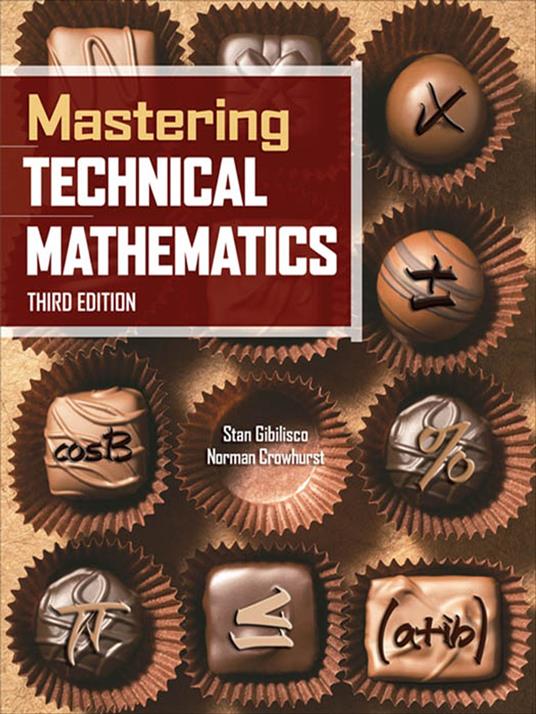 Mastering Technical Mathematics, Third Edition