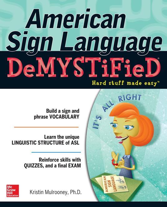 American Sign Language Demystified with DVD