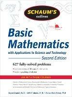 Schaum's Outline of Basic Mathematics with Applications to Science and Technology, 2ed - Haym Kruglak,John Moore,Ramon Mata-Toledo - cover