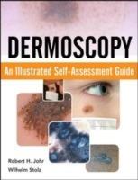 Dermoscopy: an illustrated self-assessment guide - Robert H. Johr,Wilhelm Stolz - copertina