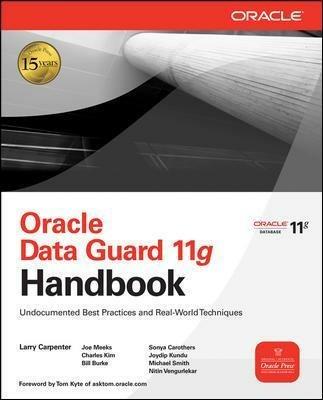 Oracle data guard 11g handbook: undocumented best practices and real-world techniques - copertina
