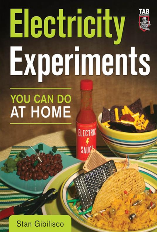 Electricity Experiments You Can Do At Home