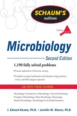 Schaum's Outline of Microbiology, Second Edition - I. Edward Alcamo,Jennifer Warner - cover