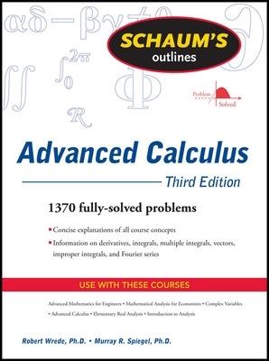Schaum's Outline of Advanced Calculus, Third Edition - Robert Wrede,Murray Spiegel - cover
