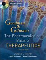 Goodman & Gilman's. The pharmacological basis of therapy