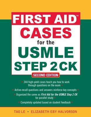 First aid cases for the USMLE step 2 CK - Le Tao,Elizabeth Halvorson - copertina