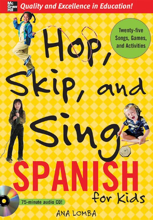 Hop, Skip, and Sing Spanish (Book + Audio CD) : An Interactive Audio Program for Kids - Ana Lomba - ebook
