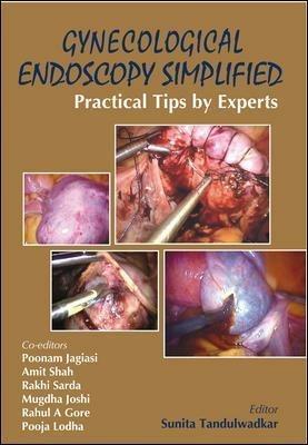 Gynecological endoscopy simplified - Sunita Tandulwadkar - copertina