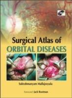 Surgical atlas of orbital diseases. Con DVD-ROM