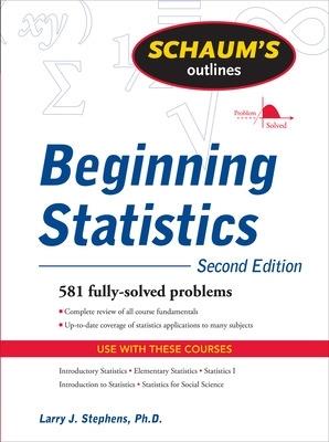 Schaum's Outline of Beginning Statistics, Second Edition - Larry Stephens - cover