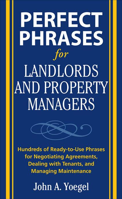 Perfect Phrases for Landlords and Property Managers