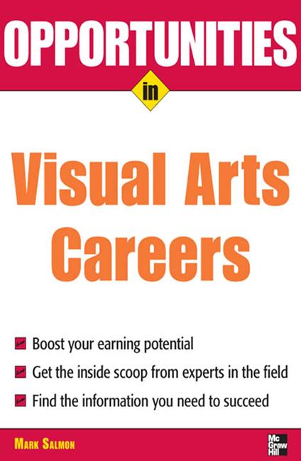 Opportunities in Visual Arts Careers