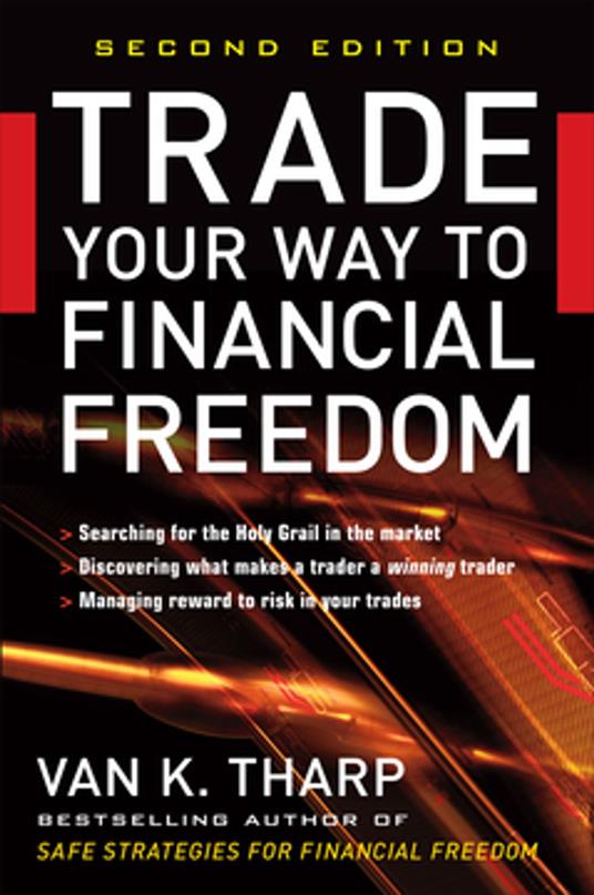 Trade Your Way to Financial Freedom