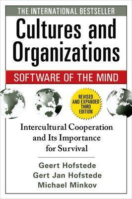 Cultures and Organizations: Software of the Mind, Third Edition - Geert Hofstede,Gert Jan Hofstede,Michael Minkov - cover