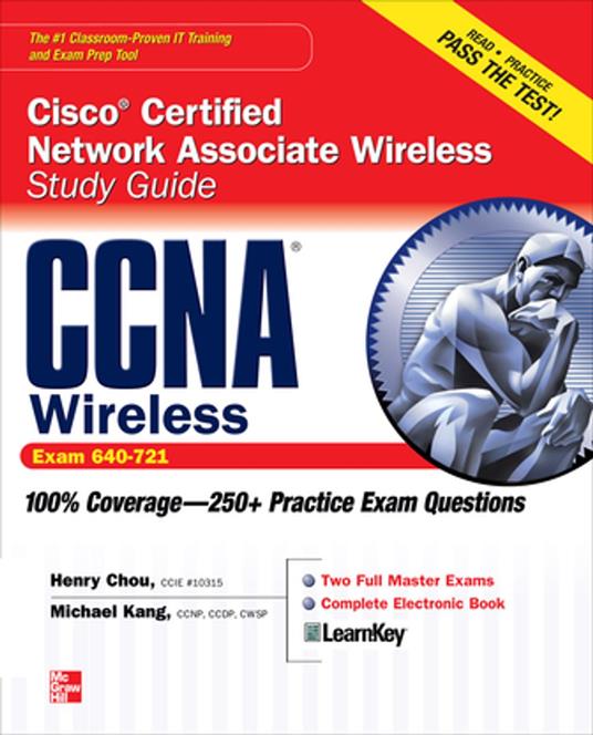 CCNA Cisco Certified Network Associate Wireless Study Guide (Exam 640-721)