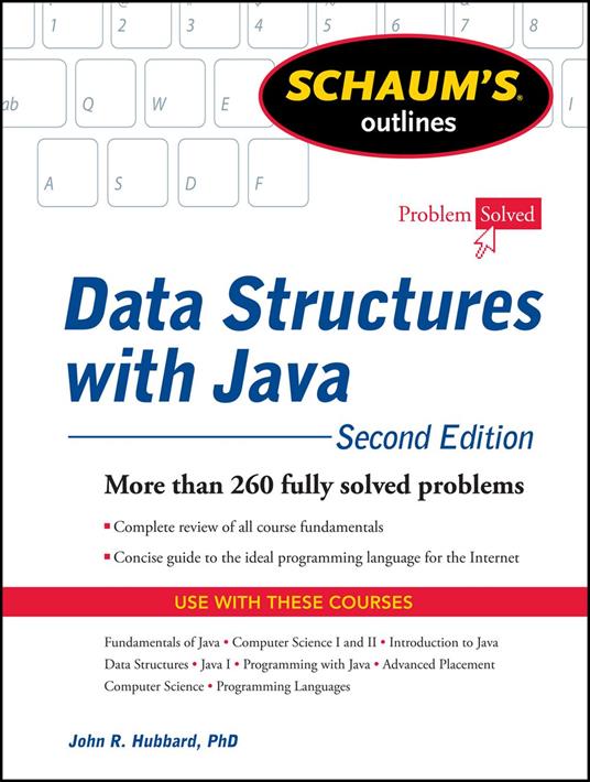 Schaum's Outline of Data Structures with Java, 2ed