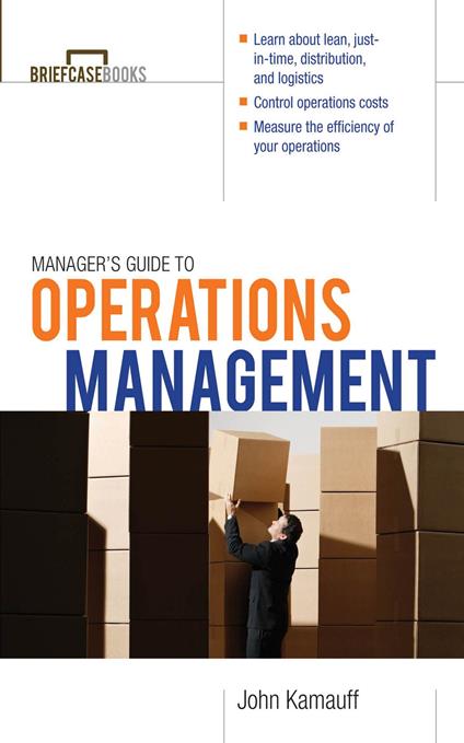 Manager's Guide to Operations Management