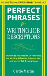 Perfect Phrases for Writing Job Descriptions