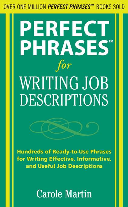 Perfect Phrases for Writing Job Descriptions